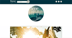 Desktop Screenshot of livethrivelove.com